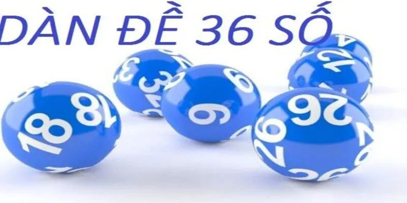 Dàn đề 36 số nuôi khung 5 ngày và một số lưu ý