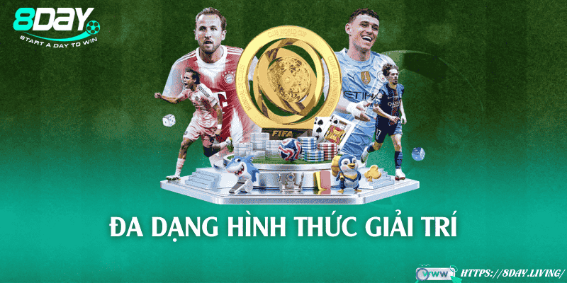 Đa dạng hình thức giải trí 